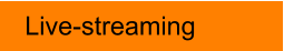 Live-streaming